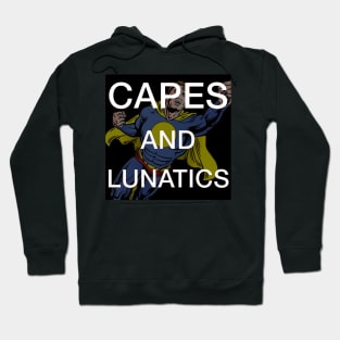 Capes and Lunatics Podcast Hoodie